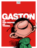 Gaston, un philosophe au travail